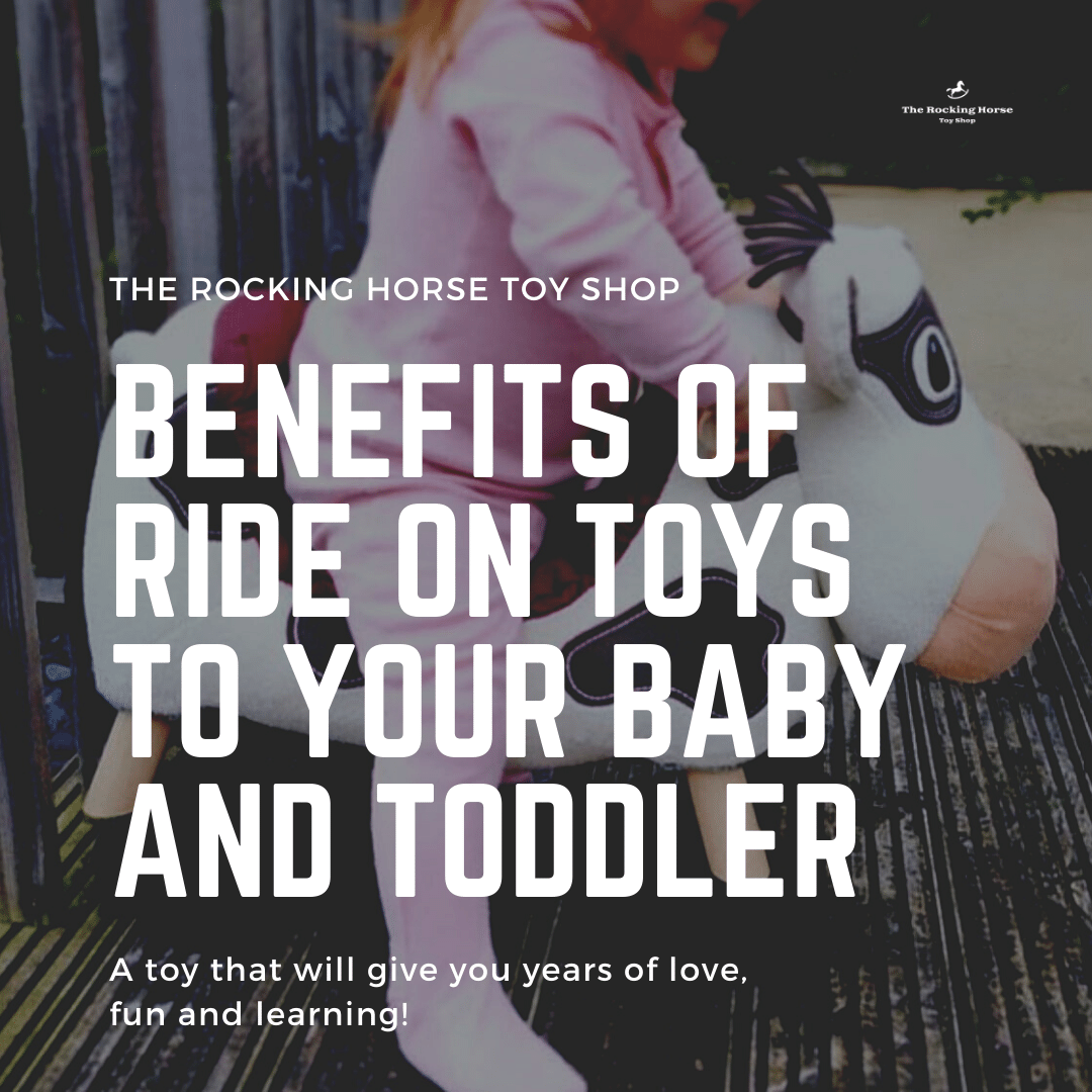 Benefits of ride on toys for your baby and toddler